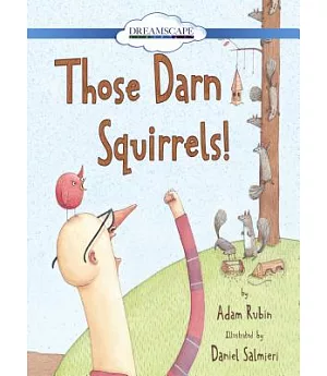 Those Darn Squirrels!