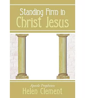 Standing Firm in Christ Jesus