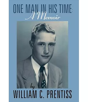 One Man in His Time: A Memoir