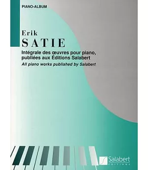 Integrale des oeuvres pour piano publiees aux Editions Salabert / All Piano Works Published by Salabert: Piano-Album