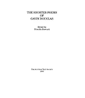 The Shorter Poems of Gavin Douglas