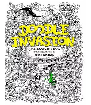 Doodle Invasion Adult Coloring Book: Zifflin’s Coloring Book