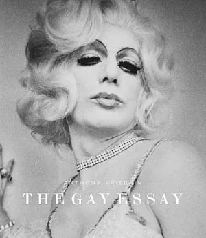 Anthony Friedkin: The Gay Essay