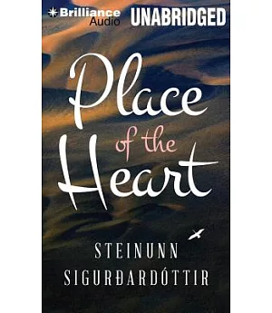 Place of the Heart: Library Edition