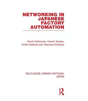 Networking in Japanese Factory Automation