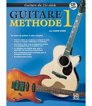 21st Century Guitar Method 1: French Language Edition