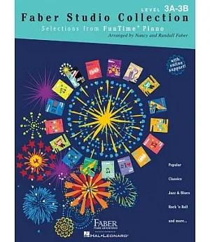 Faber Studio Collection: Selections from Funtime Piano Level 3A-3B