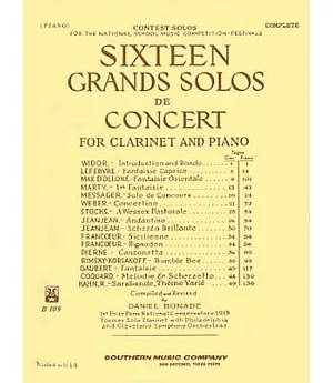 16 Sixteen Grand Solos De Concert: Woodwind Solos & Ensemble/B-flat Clarinet Collection