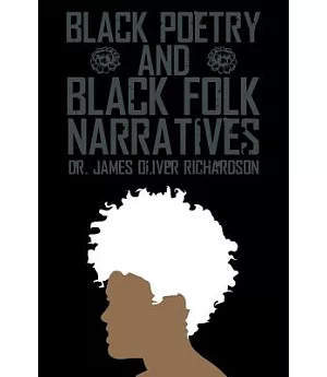 Black Poetry and Black Folk Narratives