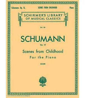 Scenes from Childhood, Op. 15: Kinderszenen, Sheet Music