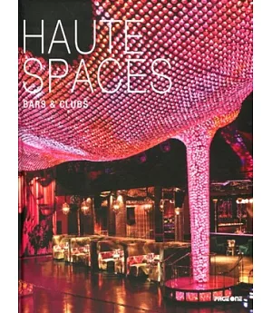 Haute Spaces Bars & Clubs