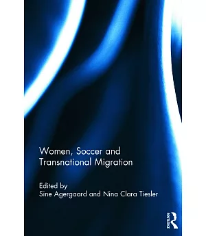 Women, Soccer and Transnational Migration