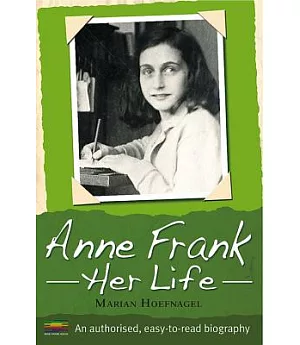 Anne Frank: Her Life