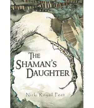 The Shaman’s Daughter