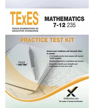 Texes Mathematics 7-12, 235: Practice Test Kit