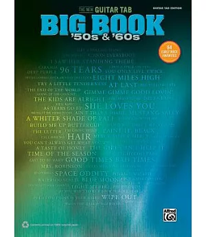 The New Guitar Tab Big Book ’50s & ’60s: Guitar Tab Edition