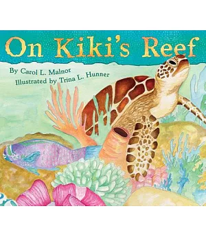On Kiki’s Reef