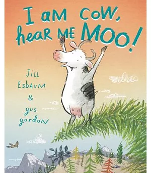 I Am Cow, Hear Me Moo!