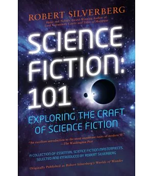 Science Fiction 101: Exploring the Craft of Science Fiction