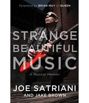Strange Beautiful Music: A Musical Memoir