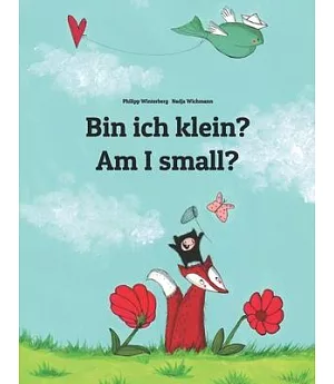 Am I Small? / Bin Ich Klein?