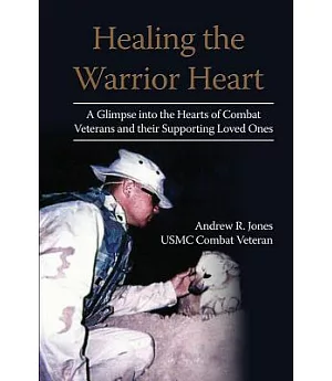 Healing the Warrior Heart