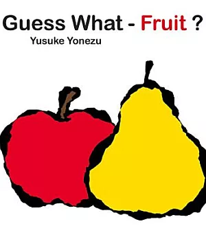 Guess What? - Fruit