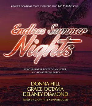 Endless Summer Nights: Risky Business / Beats of My Heart / Heartbreak in Rio: Library Edition