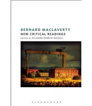 Bernard Maclaverty: New Critical Readings