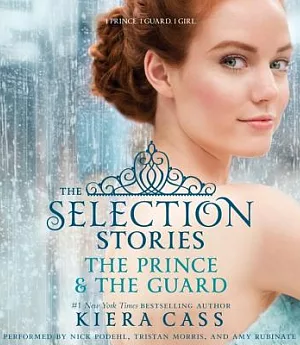 The Prince & the Guard: Includes Bonus PDF: Library Edition