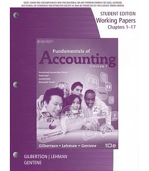 Fundamentals of Accounting Course 1: Chapters 1-17
