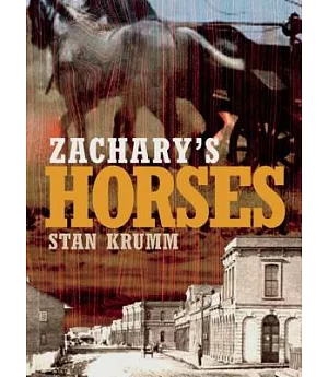 Zachary’s Horses