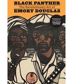 Black Panther: The Revolutionary Art of Emory Douglas