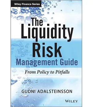 The Liquidity Management Guide: From Policy to Pitfalls