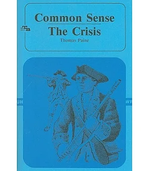 Common Sense/ The Crisis