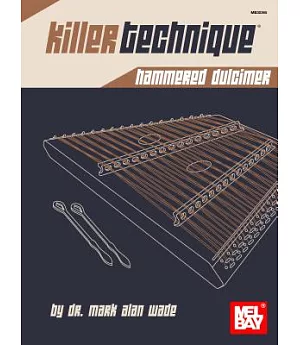 Killer Technique: Hammered Dulcimer