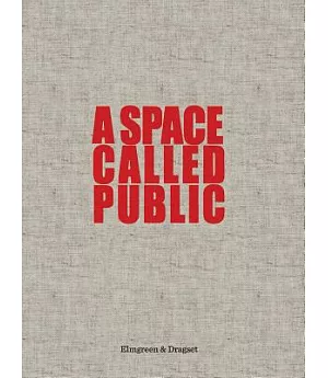A Space Called Public / Hoffentlich Offentlich