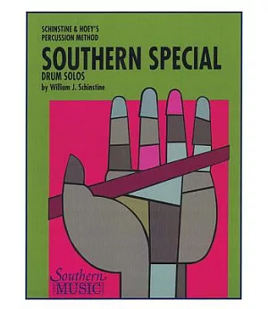 Southern Special Drum Solos: Percussion Music/Snare Drum Method/Studies