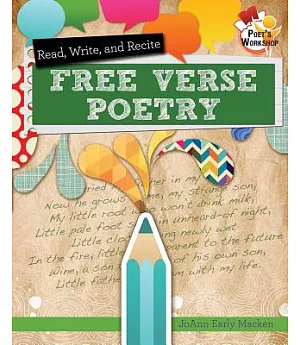 Read, Recite, and Write Free Verse Poems