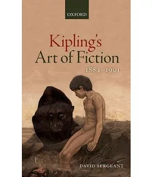 Kipling’s Art of Fiction 1884-1901