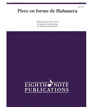 Piece En Forme De Habanera for Clarinet: Part(s)