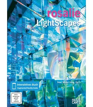 Rosalie: Light Scapes