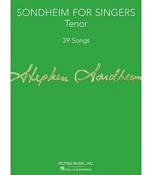Sondheim for Singers: Tenor: 39 Songs