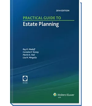 Practical Guide to Estate Planning, 2014