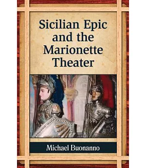 Sicilian Epic and the Marionette Theater