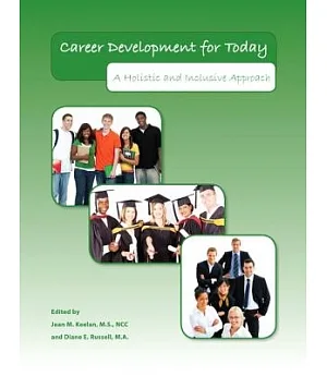 Career Development for Today: A Holistic and Inclusive Approach