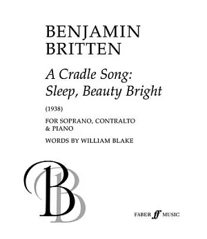 A Cradle Song -- Sleep Beauty Bright: Parts