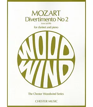 Divertimento No. 2, from K.439b: for clarinet and piano