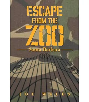 Escape from the Zoo: Santa Barbara