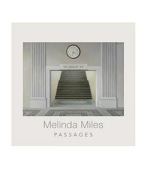Melinda Miles: Passages